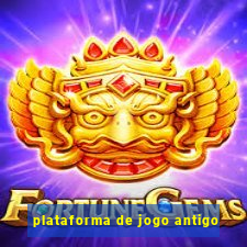 plataforma de jogo antigo